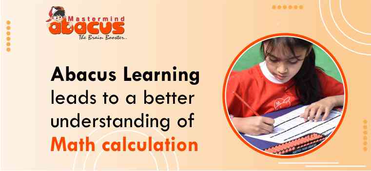 Abacus_Learning_leads_to_a_better_understanding_of_Math_calculation