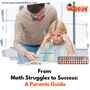 From_Math_Struggles_to_Success_A_Parents_Guide._._