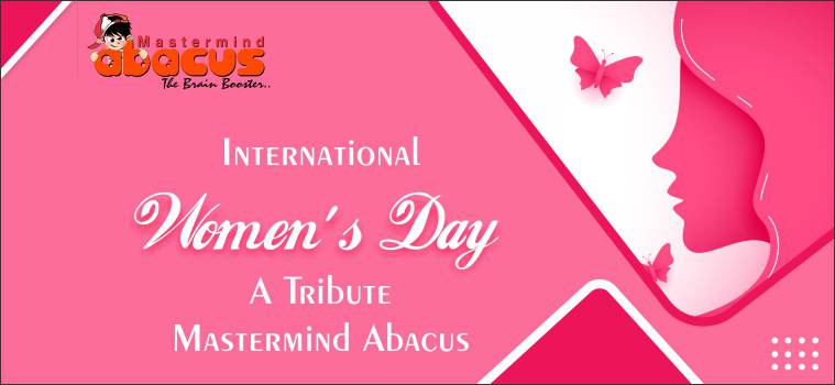 Mastermind Abacus Wishes Happy International Women Day