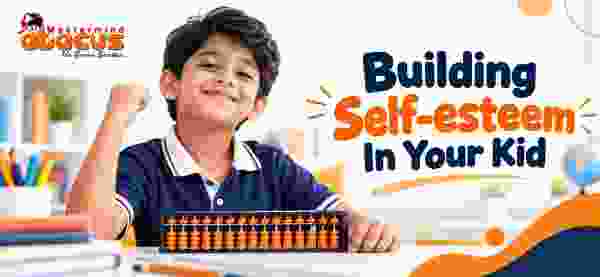 Building Self-esteem In Your Kid
