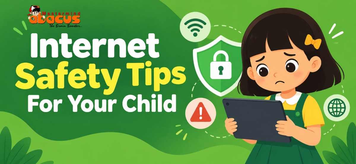 Internet Safety Tips For Your Child