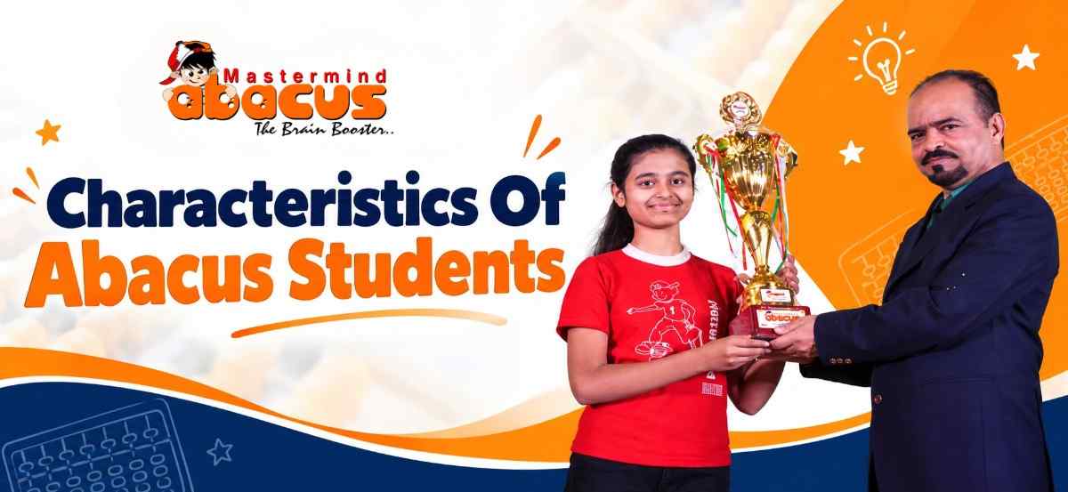 Characteristics Of Abacus Students