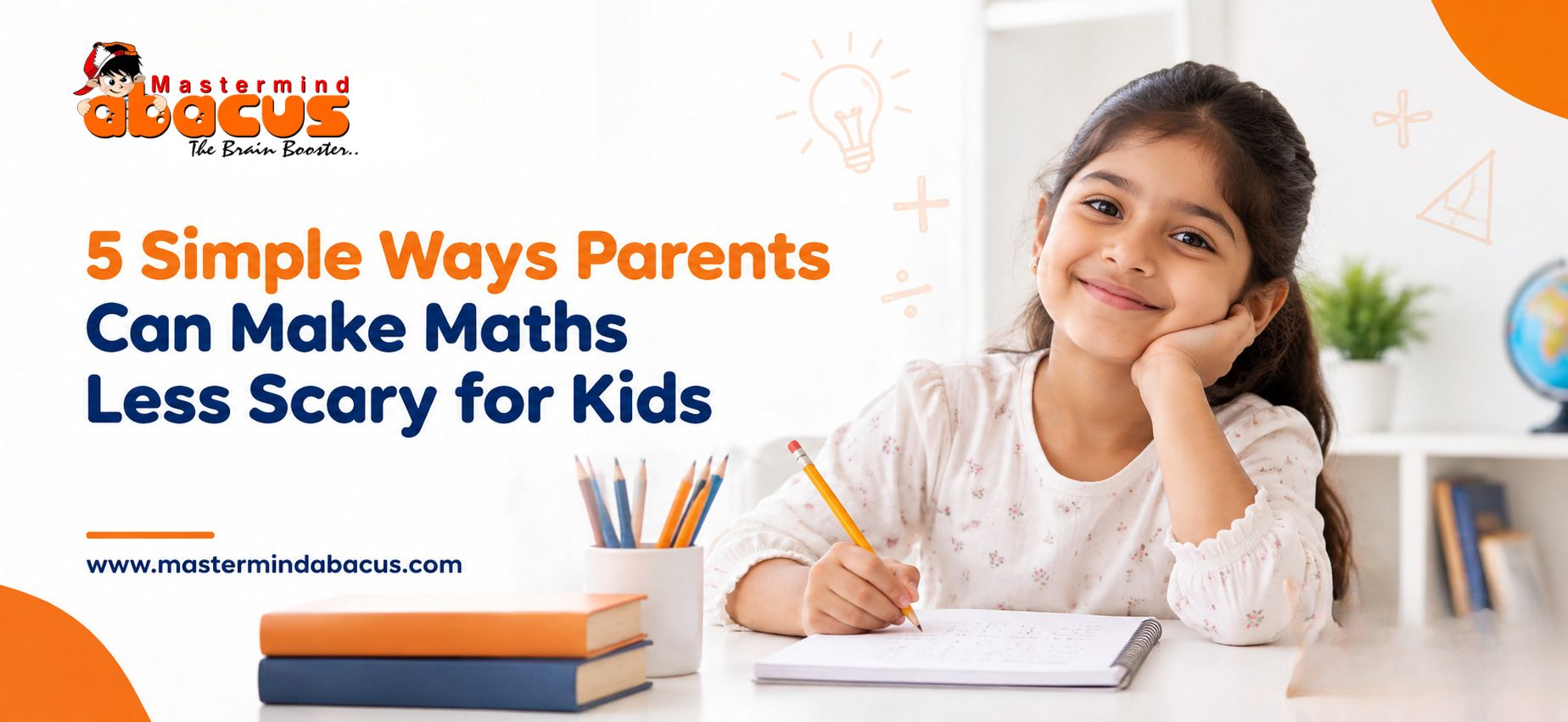 Overcoming Math Phobia in Children, Solutions and Tips